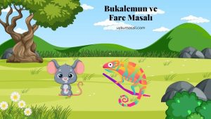 Bukalemun ve Fare Masalı